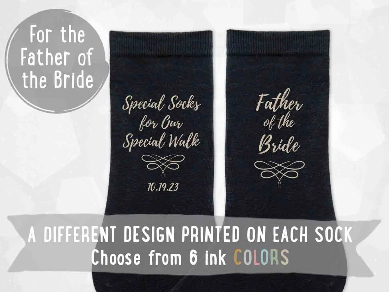 Father of the Bride Socks - Unique Socks for a Special Walk