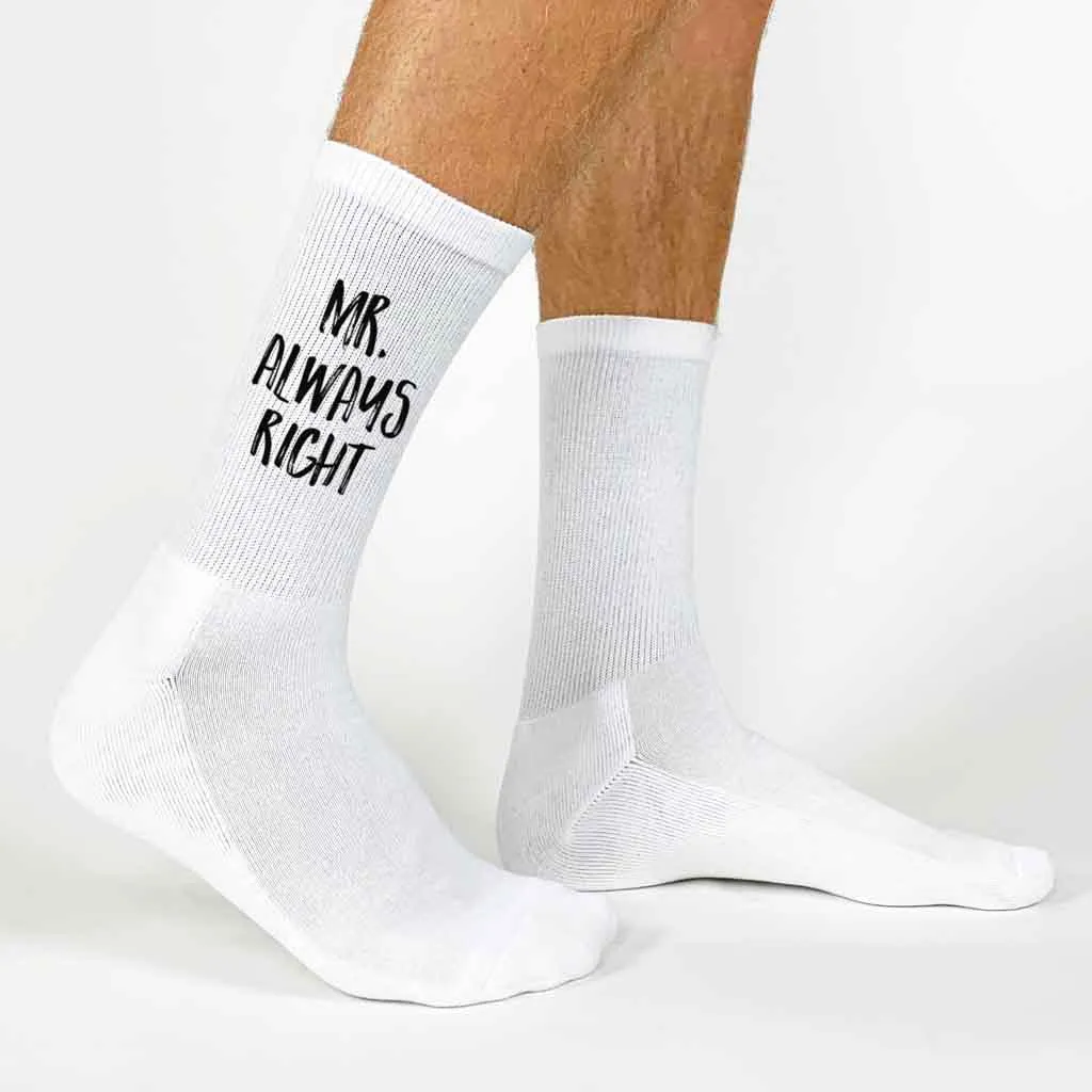 Personalized Socks - Mr. Right and Mrs. Always Right | Buy Now